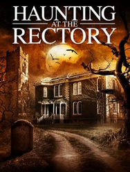 A Haunting at the Rectory