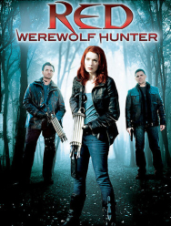 Рэд: Охотница на оборотней