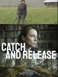 Поймать и отпустить 1 сезон