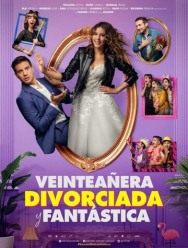 Veinteañera: Divorciada y Fantástica