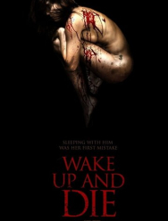 Проснись и умри