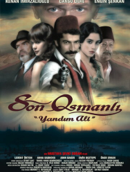 Последний оттоман: Яндим Али