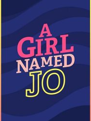 Девочка по имени Джо 2 сезон