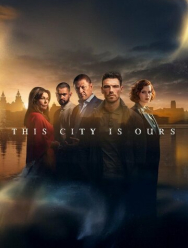 Этот город принадлежит нам 1 сезон