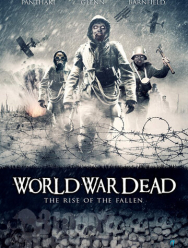 Мировая война мертвецов: Восстание павших