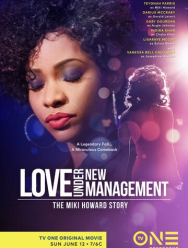 Love Under New Management: The Miki Howard Story