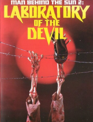 Люди за солнцем 2: Лаборатория дьявола