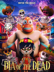 Dia of the Dead