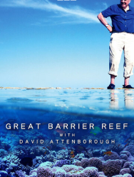 Большой барьерный риф с Дэвидом Аттенборо 1 сезон