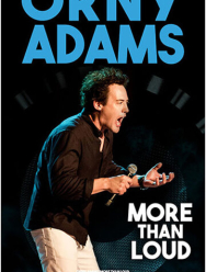 Orny Adams: More than Loud