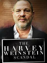Beyond Boundaries: The Harvey Weinstein Scandal