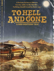 To Hell and Gone