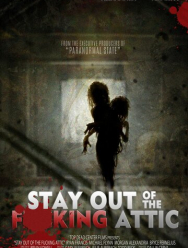 Держись подальше от грёбаного чердака
