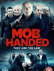 Mob Handed