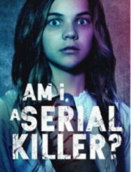 Am I a Serial Killer?