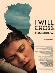 I Will Cross Tomorrow