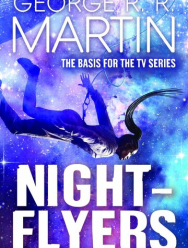 Летящие сквозь ночь 1 сезон