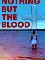Ничего кроме крови