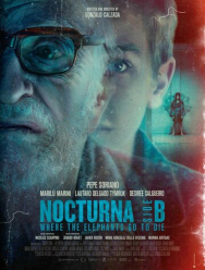 Nocturna: Lado B - Donde los elefantes van a morir