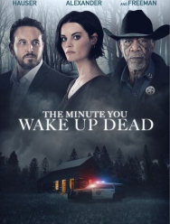 Минута, когда ты проснешься мертвым