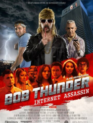 Bob Thunder: Internet Assassin