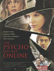 Психопатка, с которой она познакомилась в сети