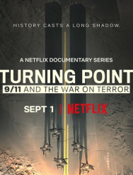 Поворотный момент: 11 сентября и война с терроризмом 1 сезон