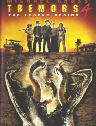Дрожь земли 4: Легенда начинается