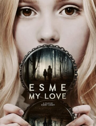Эсме, любовь моя