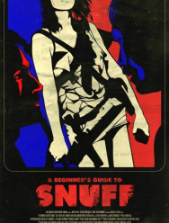 Руководство по снафф-видео для начинающих