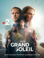 Un si grand soleil 1 сезон