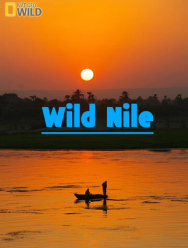 Дикий Нил 1 сезон