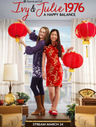 An American Girl Story: Ivy & Julie 1976 - A Happy Balance