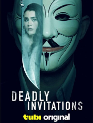 Deadly Invitations