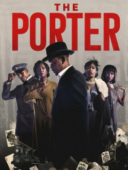 The Porter 1 сезон