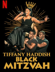 Tiffany Haddish: Black Mitzvah