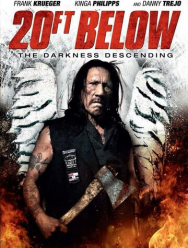 20 футов под землёй: И пала тьма