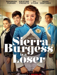 Сьерра Берджесс - неудачница