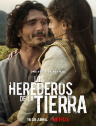 Los herederos de la tierra 1 сезон