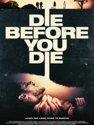 Die Before You Die